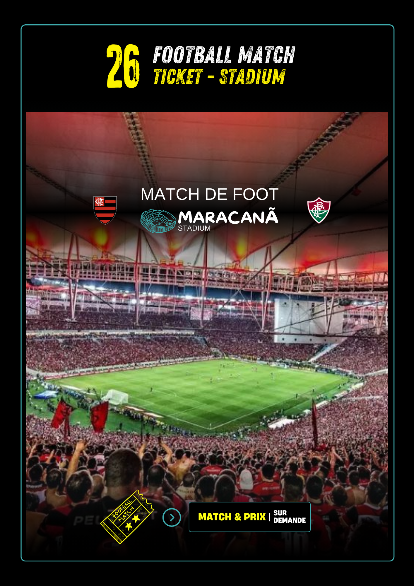 Billetterie : <br>match au Maracanã